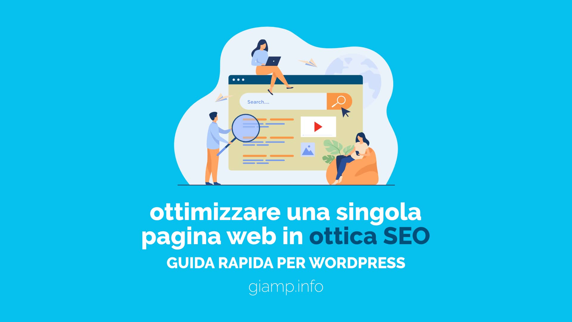 Ottimizzare una pagina su wordpress: SEO on page seo on page