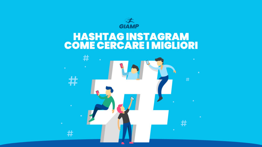 hashtag instagram come cercare i migliori